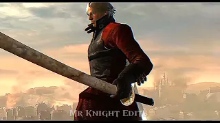 "Legendary Devil Hunter" - Devil may cry Dante edit