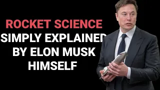 ELON MUSK SIMPLY EXPLAINS ROCKET SCIENCE | MOTIVATION | LATEST 2020 | SPACEX | INTERVIEW | AI