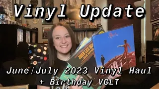 VINYL FINDS | June/July 2023 Vinyl Record Haul + Birthday VCLT #VinylCommunity