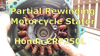 Motorcycle Stator Rewinding Honda CRF250L