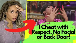 I Cheat With Respect by Not Letting Other Men Use My FACE or BACK DOOR!