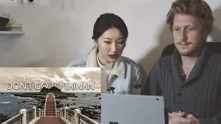 Chinese girl reacts to DON'T GO TO TAIWAN