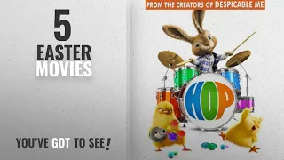 Top 10 Easter Movies [2018]: Hop