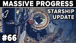 SpaceX Races Forward With Starship's Deluge System! - Starbase Weekly Update #66
