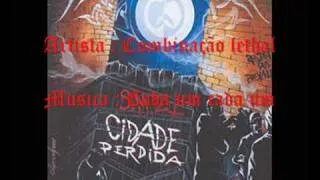 Combinação Lethal - Cada um cada um