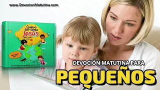 Devoción Matutina para Pequeños | 7 de junio del 2023