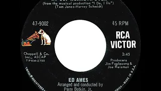 1967 HITS ARCHIVE: My Cup Runneth Over - Ed Ames (mono 45--#1 A/C)