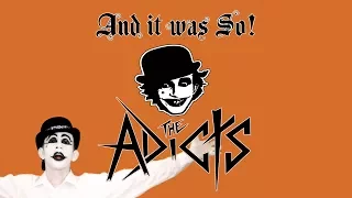 The Adicts - And It Was So! (FULL ALBUM 2017)