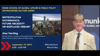 Alan Harding - Metropolitan Governance: Future Necessity or Misplaced Dream?