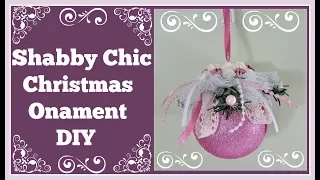 Shabby Chic🎄 Christmas Ornament DIY🎄