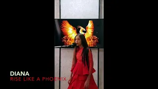 Rise like a phoenix Cover by Диана Вахиба