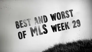 Best & Worst Week 29 | MLS Insider Episode 11