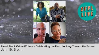 Panel: Black Crime Writers – Celebrating the Past, Looking Toward the Future