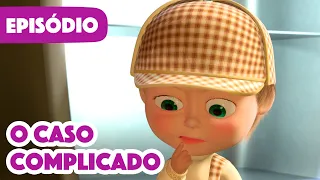 Masha e o Urso 🐻👱‍♀️ 💥 Novo episódio 2023 🕵️‍♀️ O Caso Complicado 🔍 (Episódio 45)