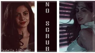 [Izzy Lightwood ] No scrubs