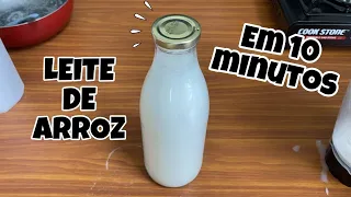 Como fazer leite vegetal de arroz caseiro