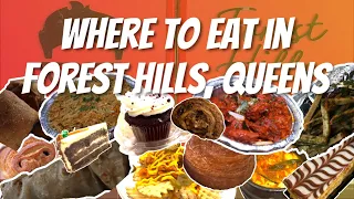 Everything You Need To Eat In Forest Hills | Queens Eats