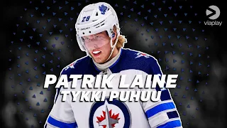 Patrik Laine | Tykki puhuu