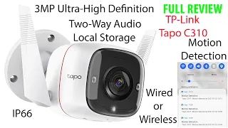 TP-Link Tapo C310 Outdoor Security Wi-Fi Camera FULL REVIEW