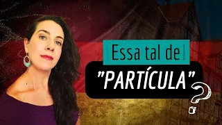 PARTIKEL em alemão: Aprenda o que são e como utilizá-las