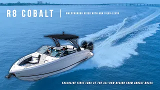 Cobalt R8 Outboard Exclusive First Look | BoatHouseH2o.com