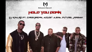 DJ Khaled Hold You Down ft Chris Brown, August Alsina, Future and Jeremih (Audio)