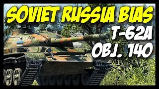 ► Why So Easy With RASSHHAAA?! - World of Tanks T-62A and Object 140 Gameplay