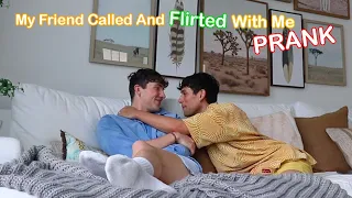 My Friend Called And Flirted With Me PRANK *He Freaked Out💔*[Gay Couple Dion&Sebb BL]