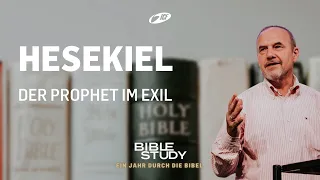 Hesekiel - Biblestudy | Bernhard Knieß