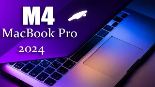 M4 MacBook Pro 2024 -Release Date and Price