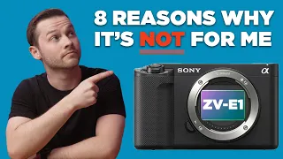 8 Reasons You SHOULDN'T Buy the Sony ZV-E1!