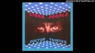 Cyber People - Doctor Faustu's