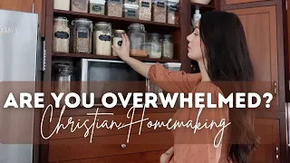 Maybe you're NOT lazy, you're just overwhelmed (CHRISTIAN HOMEMAKING)