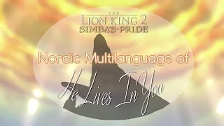 The Lion King II - He Lives In You「Nordic Multilanguage」