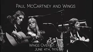 Paul McCartney and Wings - Live in St. Paul, MN (June 4th, 1976) - Best Source Merge