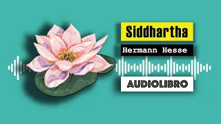 SIDDHARTHA | AUDIOLIBRO en español