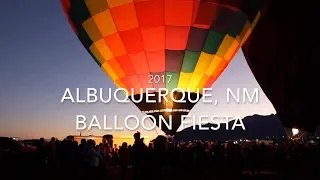 2017 ALBUQUERQUE INTERNATIONAL BALLOON FIESTA-ON FIELD-UP CLOSE-EP46