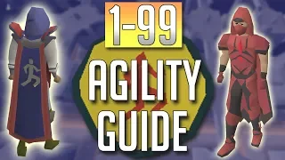 [OSRS] In-Depth FULL 1-99 AGILITY Guide (Best Methods)