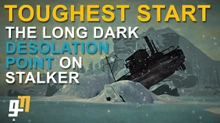 Episode 2 - STALKER START IN DESOLATION POINT - Let's Play The Long Dark on Stalker Mode - Series 2