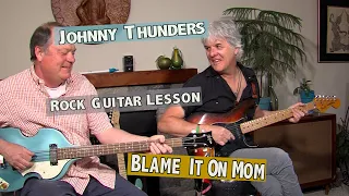 JOHNNY THUNDERS GUITAR For Blame it On Mom. Two Chords. Super Easy!