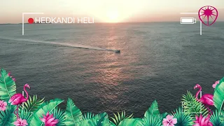 Hedkandi Virtual Session : The Sunset Villa Ibiza