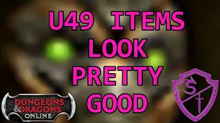 [DDO] U49 Named Item Review and Visuals