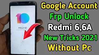 #Redmi 6 frp bypass miui 10 | redmi 6a bypass google account | redmi 6a frp bypass without pc 2021