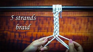 Macrame basic tutorial: Five strands braid | 5 strands braid knot