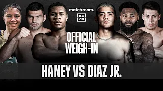 Devin Haney vs JoJo Diaz Jr & Undercard Weigh-In