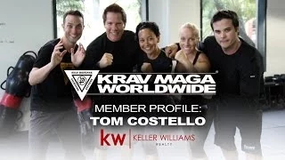 Krav Maga Worldwide - Member Profile: Tom Costello Keller Williams Agent