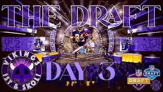 Vikings 1st & SKOL: Special 2024 NFL Draft Coverage, Day 3 - 5 Vikings Picks Left