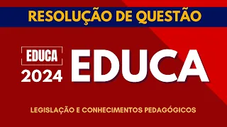 BANCA EDUCA - RESOLUÇÃO DE QUESTÕES I AULÃO DE REVISÃO