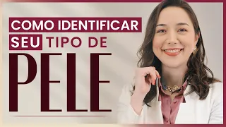 Como saber seu TIPO DE PELE RÁPIDO E FACIL | Com Dra. Marina Hayashida