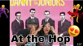 NOW THIS IS HOW YOU GET THE PARTY STARTED!!!   DANNY AND THE JUNIORS - AT THE HOP (REACTION)